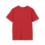 Back view of red unisex softstyle t-shirt with 'Every Day Brings New Choices' design
