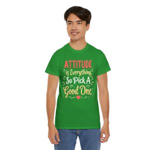 Man Front view of irish green unisex heavy cotton tee with "Attitude Is Everything" design - Aztren
